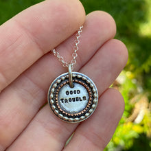 Load image into Gallery viewer, Good Trouble Necklace {A} / 20”