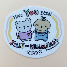 Load image into Gallery viewer, “Silly and Whimsical” 3” Vinyl Sticker