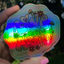 Load image into Gallery viewer, “Love One Another” 4.25” Holographic Sticker