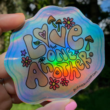 Load image into Gallery viewer, “Love One Another” 4.25” Holographic Sticker