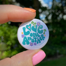 Load image into Gallery viewer, “Love One Another” (Blue) 1.25” Pin-back Button