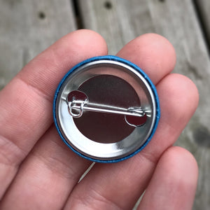 “Stay Weird” 1.25” Pin-back Button