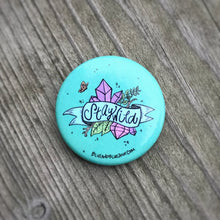 Load image into Gallery viewer, “Stay Wild” 1.25” Pin-back Button