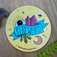 Load image into Gallery viewer, “Stay Weird” 3” Flexible Magnet