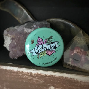 “Stay Wild” 1.25” Pin-back Button