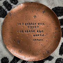 Load image into Gallery viewer, “In a Gentle Way” Stamped Copper Trinket Dish