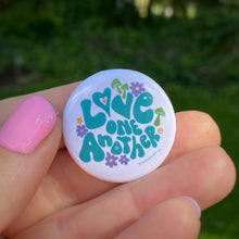 Load image into Gallery viewer, “Love One Another” (Blue) 1.25” Pin-back Button