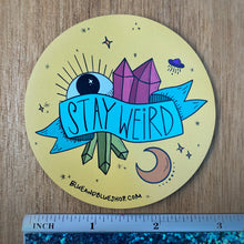 Load image into Gallery viewer, “Stay Weird” 3” Flexible Magnet