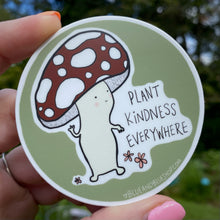 Load image into Gallery viewer, “Plant Kindness Everywhere” 3” Vinyl Sticker