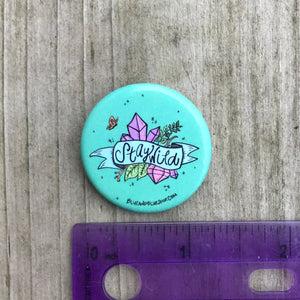 “Stay Wild” 1.25” Pin-back Button