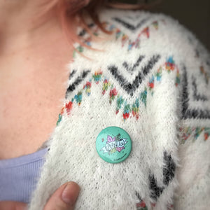 “Stay Wild” 1.25” Pin-back Button