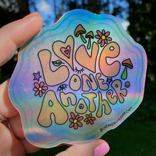 Load image into Gallery viewer, “Love One Another” 4.25” Holographic Sticker