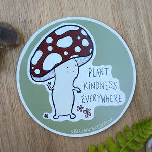 “Plant Kindness Everywhere” 3” Flexible Magnet